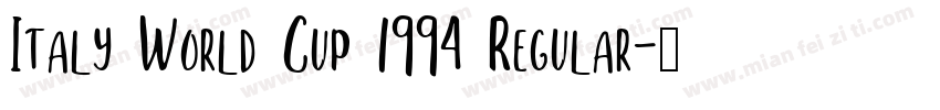Italy World Cup 1994 Regular字体转换